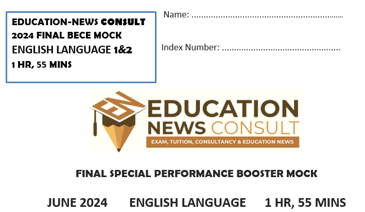 Final Mock for 2024 BECE English Language