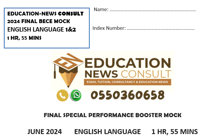 Final Mock for 2024 BECE English Language.Buy Ghana's Best 2026 BECE Mocks Here