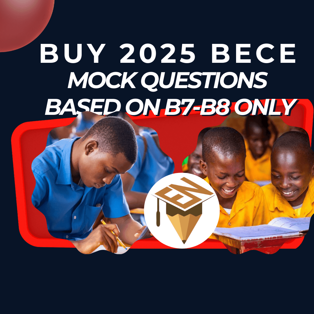 2025 BECE Mock 1 Questions and Answers