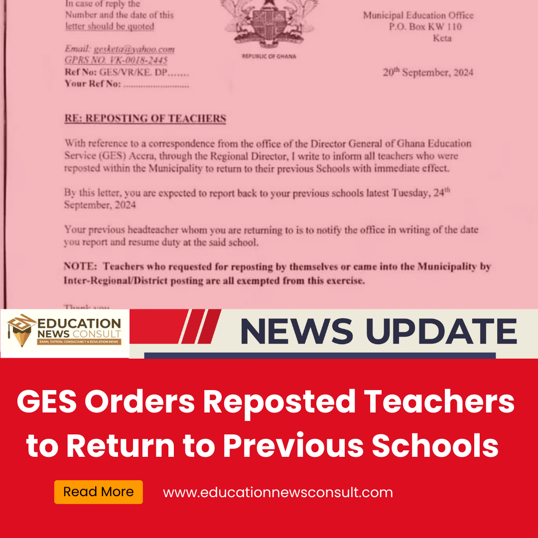 GES Orders Reposted Teachers to Return to Previous Schools